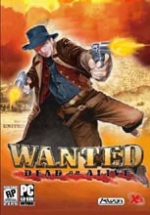 Wanted: Dead or Alive