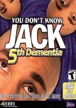 You Don't Know Jack: 5th Dementia