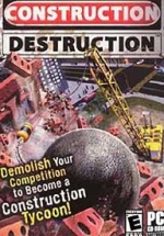 Construction Destruction